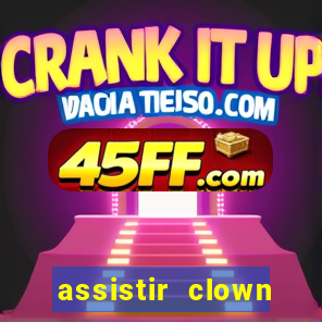 assistir clown (2014 dublado mega filmes)